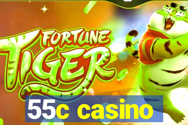 55c casino